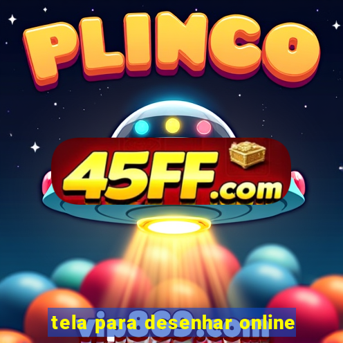 tela para desenhar online